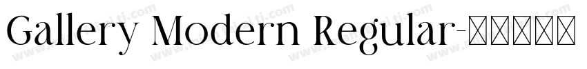 Gallery Modern Regular字体转换
